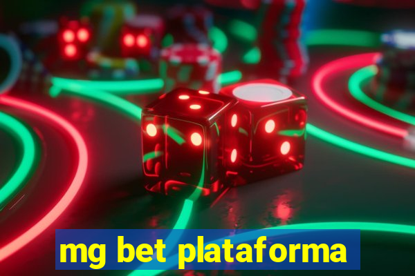 mg bet plataforma